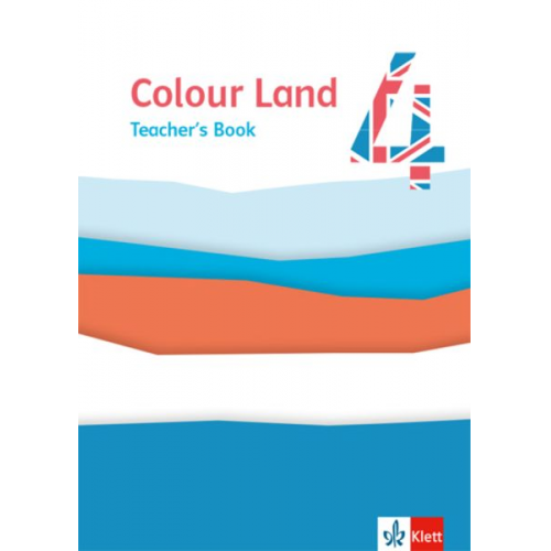 Colour Land 4. Ab Klasse 3 / Teacher's Book Klasse 4