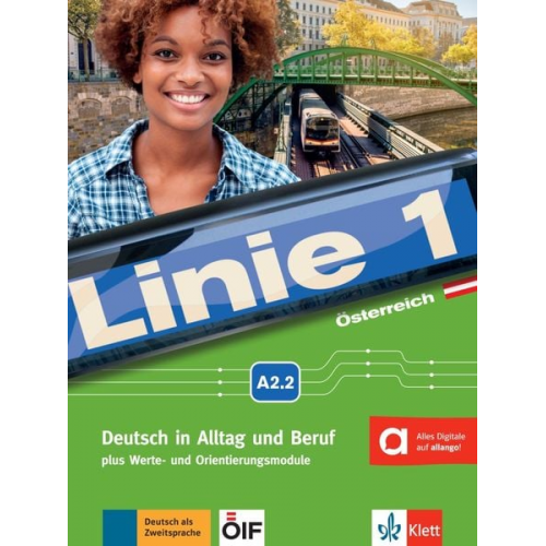 Stefanie Dengler Margit Doubek Ludwig Hoffmann Susan Kaufmann Ulrike Moritz - Linie 1 Österreich A2.2. Kurs- und Übungsbuch mit DVD-ROM