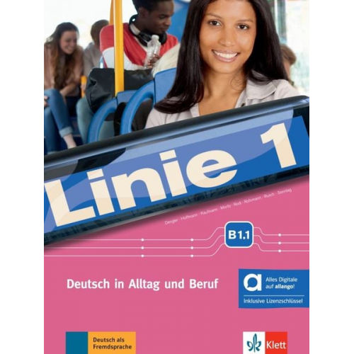 Linie 1 B1.1 - Hybride Ausgabe allango. Kurs- und Übungsbuch mit Audios und Videos inklusive Lizenzschlüssel allango (24 Monate)