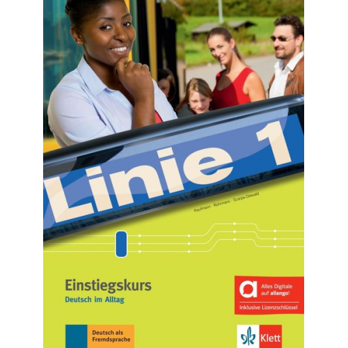 Linie 1 Einstiegskurs - Hybride Ausgabe allango. Kurs- und Übungsbuch mit Audios inklusive Lizenzschlüssel allango (24 Monate)