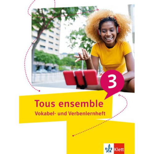 Tous ensemble 3, Vokabel- und Verbenlernheft 3. Lernjahr