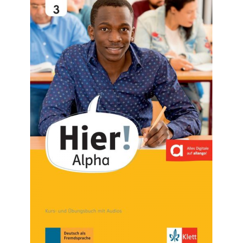 Vasili Bachtsevanidis Alexis Feldmeier García Elisabeth Kunze - Hier! Alpha 3