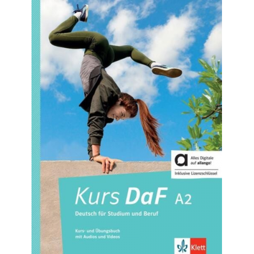 Steve Bahn Birgit Braun Friederike Jin Martina Nied Curcio Nicole Schäfer - Kurs DaF A2 - Hybride Ausgabe allango