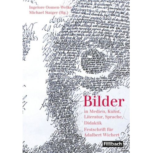 Ingelore Oomen-Welke Michael Staiger - Bilder in Medien, Kunst, Literatur, Sprache, Didaktik