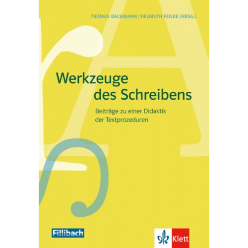 Thomas Bachmann Helmuth Feilke - Werkzeuge des Schreibens