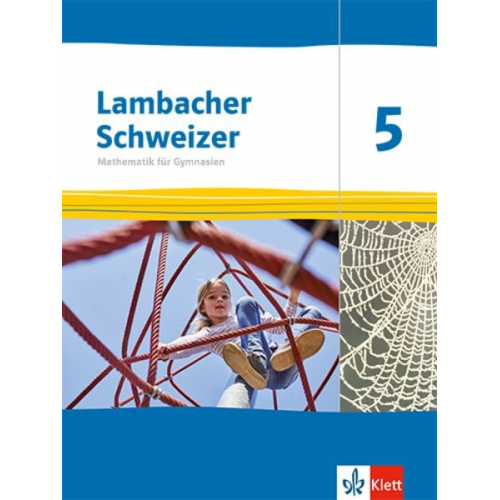 Lambacher Schweizer Mathematik 5. Ausgabe Thüringen und Hamburg