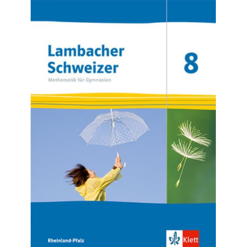 Lambacher Schweizer Mathematik 8. Ausgabe Rheinland-Pfalz