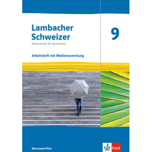 Lambacher Schweizer Mathematik 9. Arbeitsheft mit Lösungen und Mediensammlung Klasse 9. Ausgabe Rheinland-Pfalz