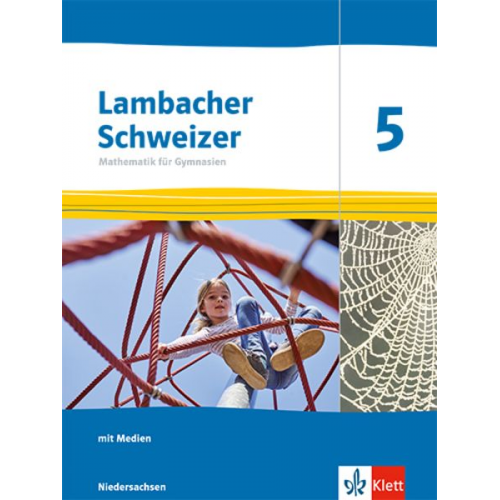 Lambacher Schweizer Mathematik 5. Schulbuch Klasse 5. Ausgabe Niedersachsen