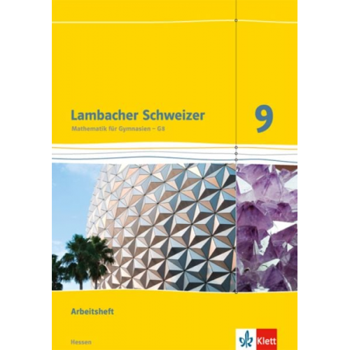 Lambacher Schweizer. 9. Schuljahr G8. Arbeitsheft plus Lösungsheft. Neubearbeitung. Hessen