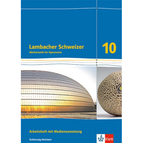 Lambacher Schweizer Mathematik 10. Ausgabe Schleswig-Holstein