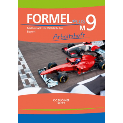 Formel Plus 9M. Ausgabe Bayern Mittelschule. Arbeitsheft Klasse 9 (Kurs M)