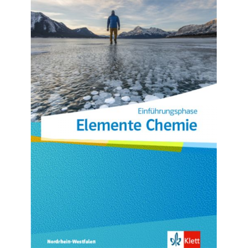 Elemente Chemie Einführungsphase.Schulbuch Klasse 11. Ausgabe Nordrhein-Westfalen