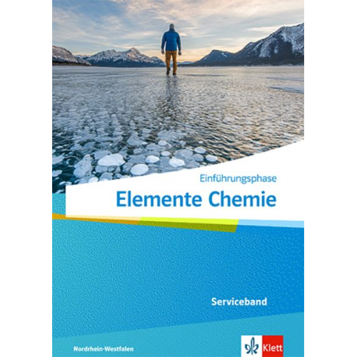 Elemente Chemie Einführungsphase. Serviceband Klasse 11 (G9), Klasse 10 (G8). Ausgabe Nordrhein-Westfalen