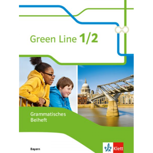 Green Line 1. Grammatisches Beiheft 5./6. Schuljahr. Ausgabe Bayern ab 2017