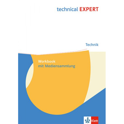 Technical EXPERT. Technik. Workbook mit Mediensammlung