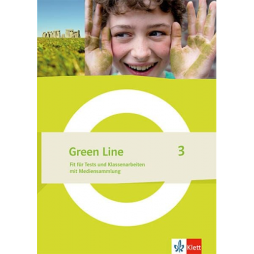 Green Line 3. Fit für Tests und Klassenarbeiten. Arbeitsheft mit Lösungen und Mediensammlung Klasse 7