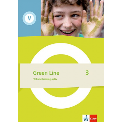 Green Line 3. Vokabeltraining aktiv. Arbeitsheft mit Lösungen Klasse 7