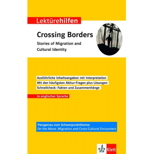 Klett Lektürehilfen Crossing Borders - Stories of Migration and Cultural Identity