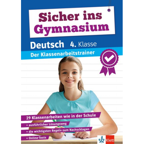 Klett Sicher ins Gymnasium: Klassenarbeitstrainer für den Übertritt Deutsch 4. Klasse