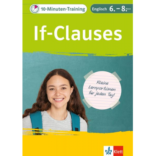 10-Minuten-Training Englisch Grammatik If-Clauses 6.-8. Klasse