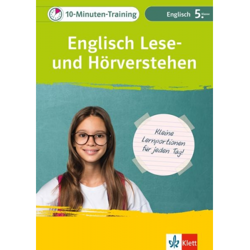 Klett 10-Minuten-Training Englisch Lese- und Hörverstehen 5. Klasse