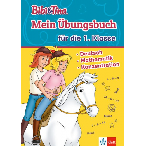 Bibi & Tina: Mein Übungsbuch für die 1. Klasse