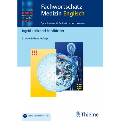 Ingrid Friedbichler Michael Friedbichler - KWiC-Web Fachwortschatz Medizin Englisch