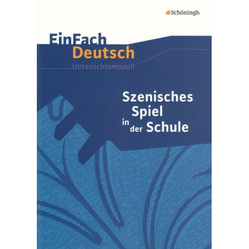 Cornelia Ertmer - Szenisches Spiel in der Schule