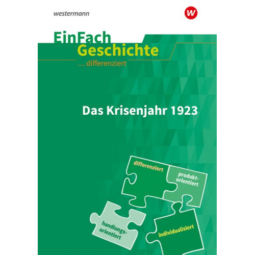 Achim Rosenthal - Krisenjahr 1923. EinFach Geschichte ... differenziert