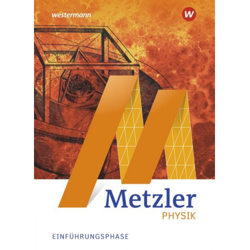 Metzler Physik SII - Allgemeine Ausgabe 2022. Einführungsphase: Schulbuch