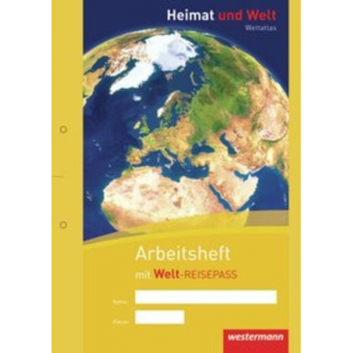 Heimat und Welt Weltatlas. Arbeitsheft Kartenarbeit