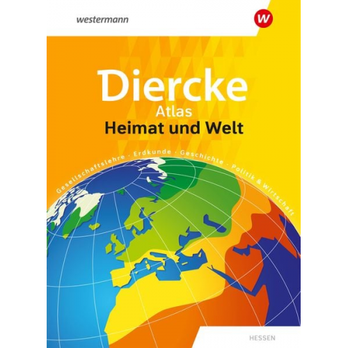 Heimat und Welt Universalatlas. Hessen