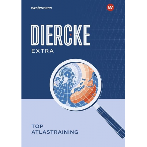 Diercke Weltatlas. TOP Atlastraining