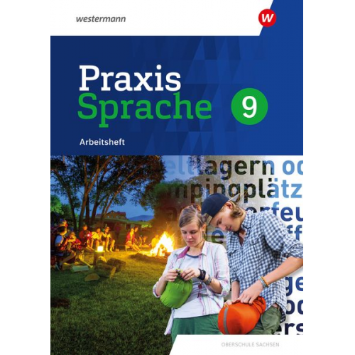 Praxis Sprache 9. Arbeitsheft. Differenzierende Ausgabe für Sachsen