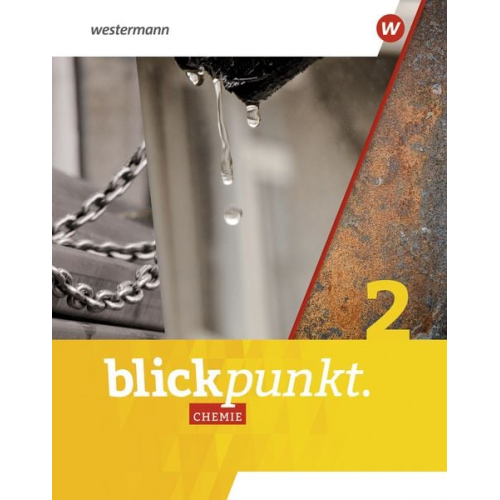 Blickpunkt Chemie 2. Schulbuch. Für Nordrhein-Westfalen und Hessen