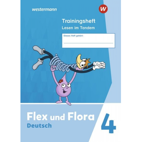 Flex und Flora 4. Trainingsheft Lesen im Tandem