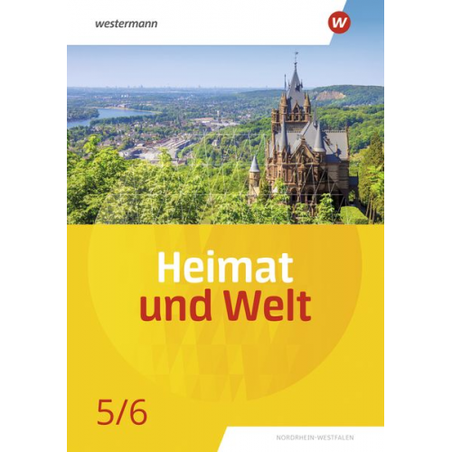 Heimat und Welt 5 / 6. Schulbuch. Für Nordrhein-Westfalen