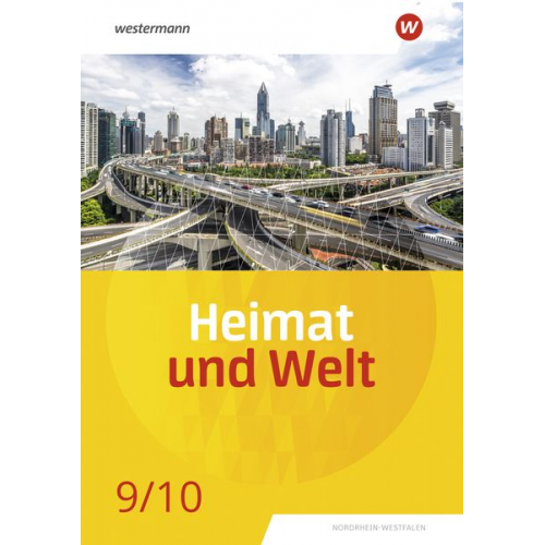 Heimat und Welt 9 / 10. Schulbuch. Für Nordrhein-Westfalen