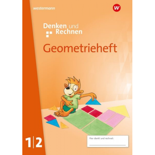 Sabine Altmann Julia Hacker Ute Hentschel Grit Susann Kurtzmann Susanne Kuss - Denken und Rechnen. Geometrieheft 1/2. Allgemeine Ausgabe