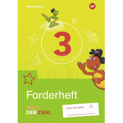 Welt der Zahl 3. Forderarbeitsheft. Allgemeine Ausgabe 2021