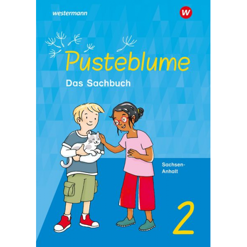 Pusteblume. Sachunterricht 2. Schulbuch. Für Sachsen-Anhalt