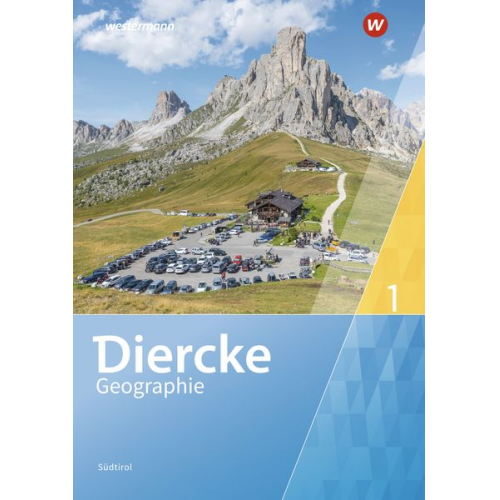 Diercke Geographie 1. Schulbuch . Für Südtirol