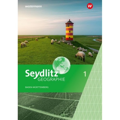 Seydlitz Geographie 5 / 6. Schulbuch. Für Gemeinschaftsschulen und Realschulen in Baden-Württemberg