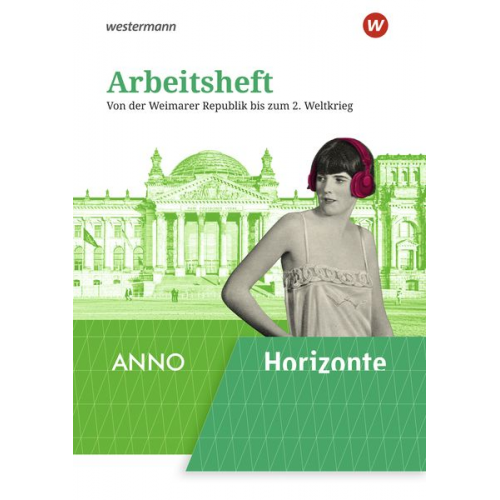 Horizonte ANNO 5. Arbeitsheft. Für Gymnasien in Sachsen