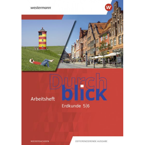 Durchblick Erdkunde 5 / 6. Arbeitsheft 5 / 6. Für Niedersachsen