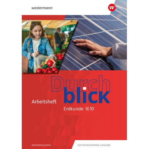 Durchblick Erdkunde 9 / 10. Arbeitsheft. Für Niedersachsen