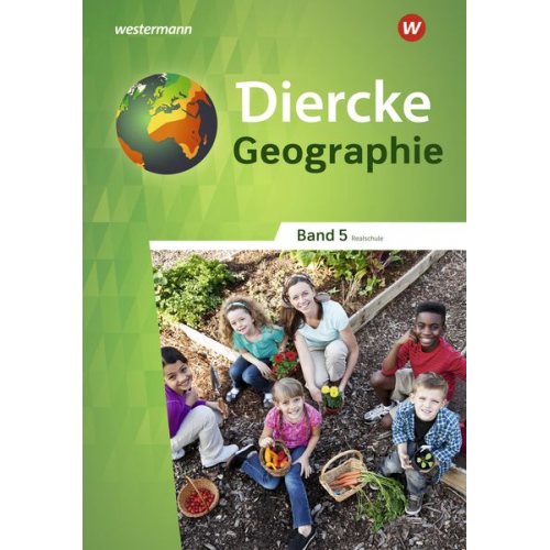 Diercke Geographie 5. Schulbuch. Für Realschulen in Baden-Württemberg