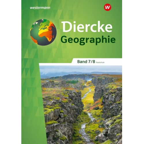 Diercke Geographie 7 / 8. Schulbuch. Für Realschulen in Baden-Württemberg