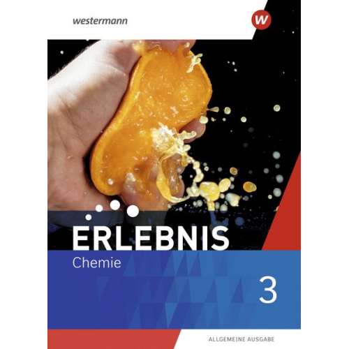 Erlebnis Chemie 3. Schulbuch. Allgemeine Ausgabe